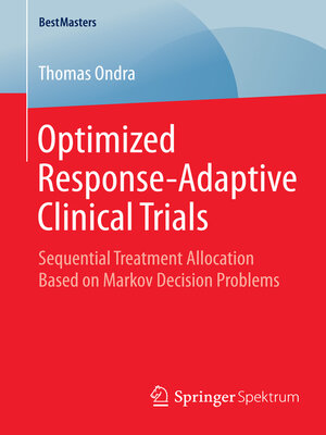 cover image of Optimized Response-Adaptive Clinical Trials